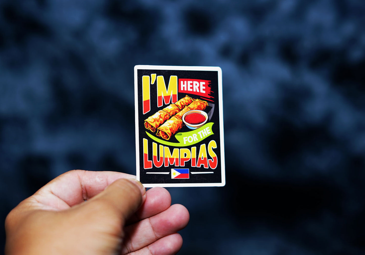 Filipino I'm here for the lumpias die cut sticker for Car Laptop Wall Water bottle Filipino Pinoy Pinay Philippines