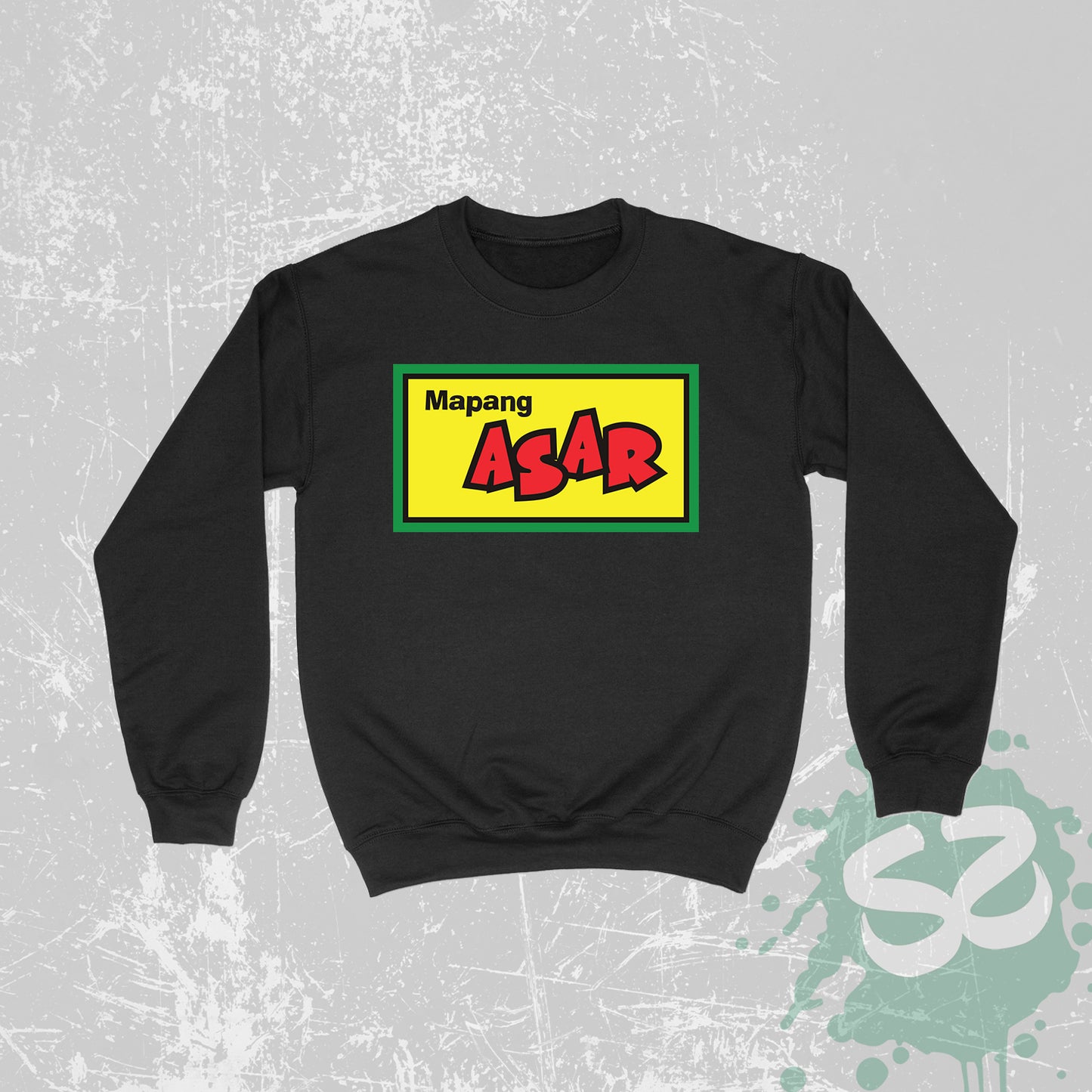 Mapang Asar - Unisex Sweatshirt Filipino Pinoy Pinay Mabuhay Pilipinas Filipino Gifts