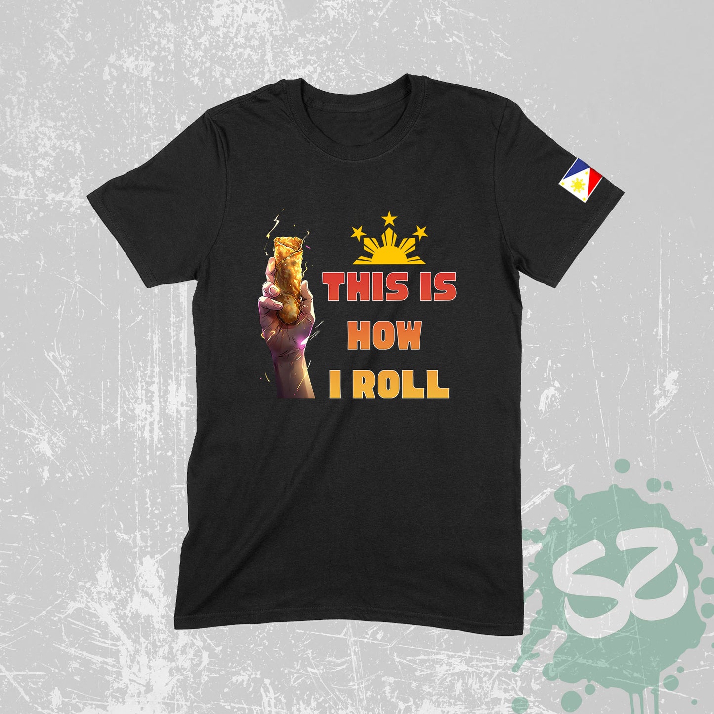 Filipino Tshirt Filipino Gifts This is how I roll Lumpia - Unisex T-Shirt Filipino Philippines Pilipinas Funny Pinoy Shirt