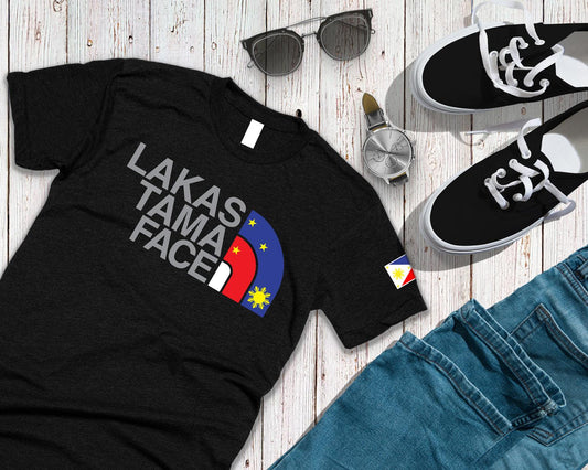 Lakas Tama Face - Unisex T-Shirt Filipino Pinoy Pinay Mabuhay Pilipinas - Sari Sari Tindahan