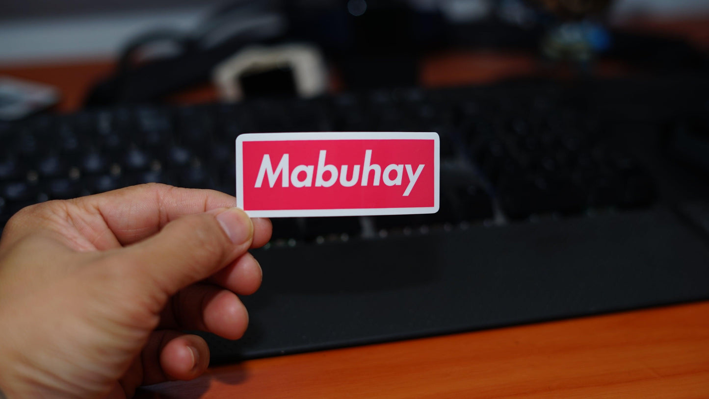 Mabuhay Die Cut Sticker for Laptop Wall Water bottle Yeti Filipino Pinoy Pinay - Sari Sari Tindahan