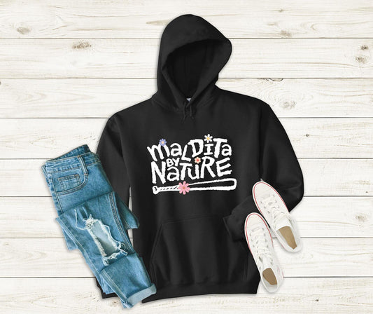 Maldita by Nature - Long Sleeve Unisex Hoodie fUNNY Filipino Pinoy Pinay Gift Mabuhay - Sari Sari Tindahan