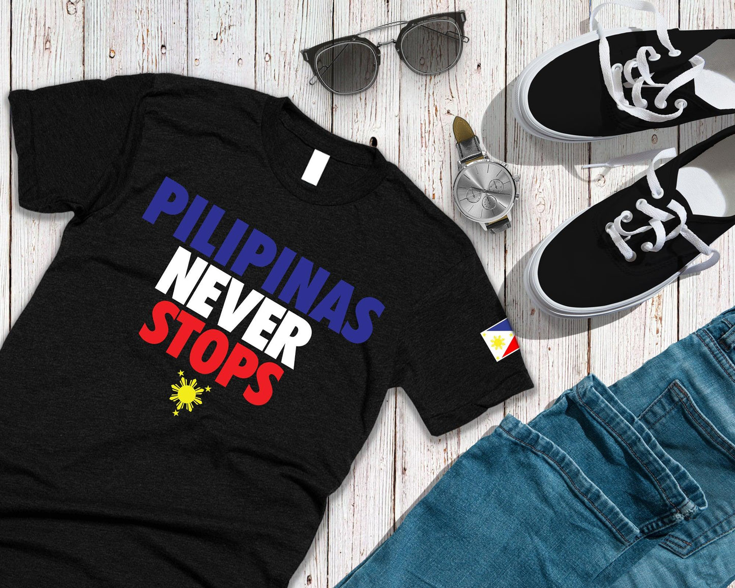 Pilipinas Never Stops - Unisex T-Shirt Filipino Pinoy Pinay Mabuhay - Sari Sari Tindahan